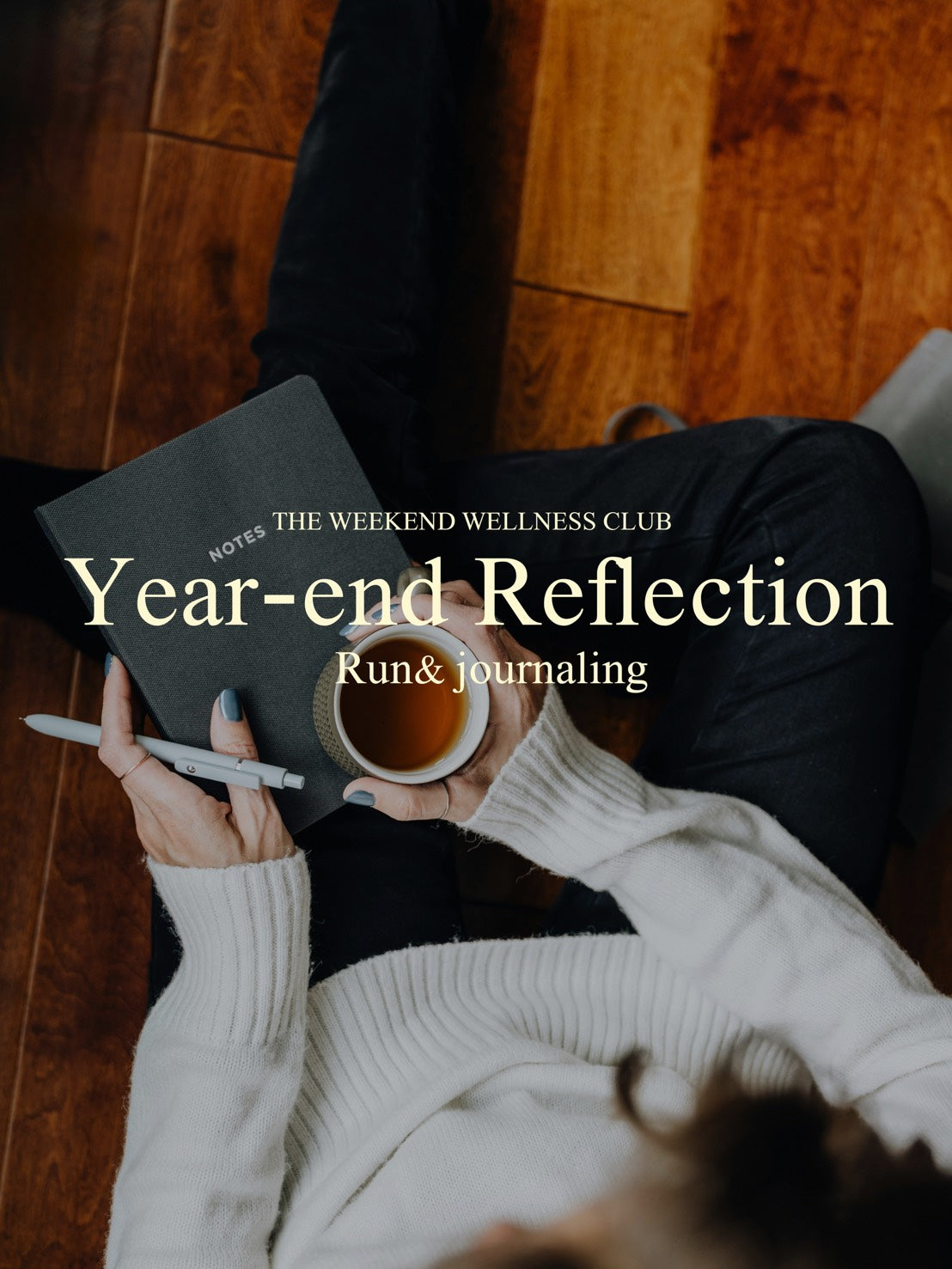 【THE WEEKEND WELLNESS CLUB EVENTS Vol.23 Run & Year-end reflection】