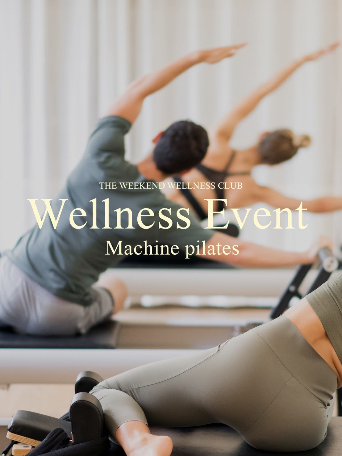 【THE WEEKEND WELLNESS CLUB EVENTS Vol.25 Pilates】