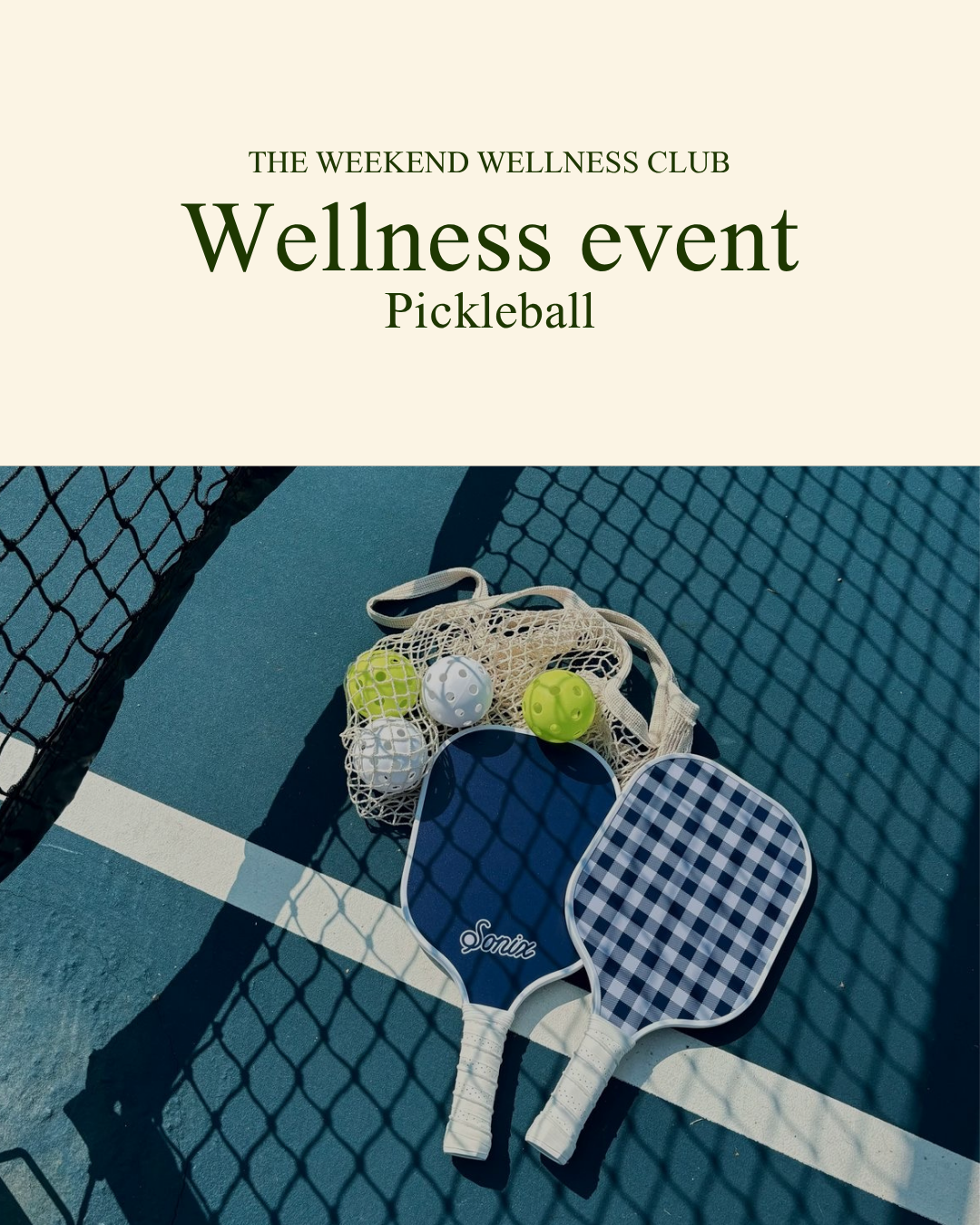 【THE WEEKEND WELLNESS CLUB EVENTS Vol.38 Pickleball】