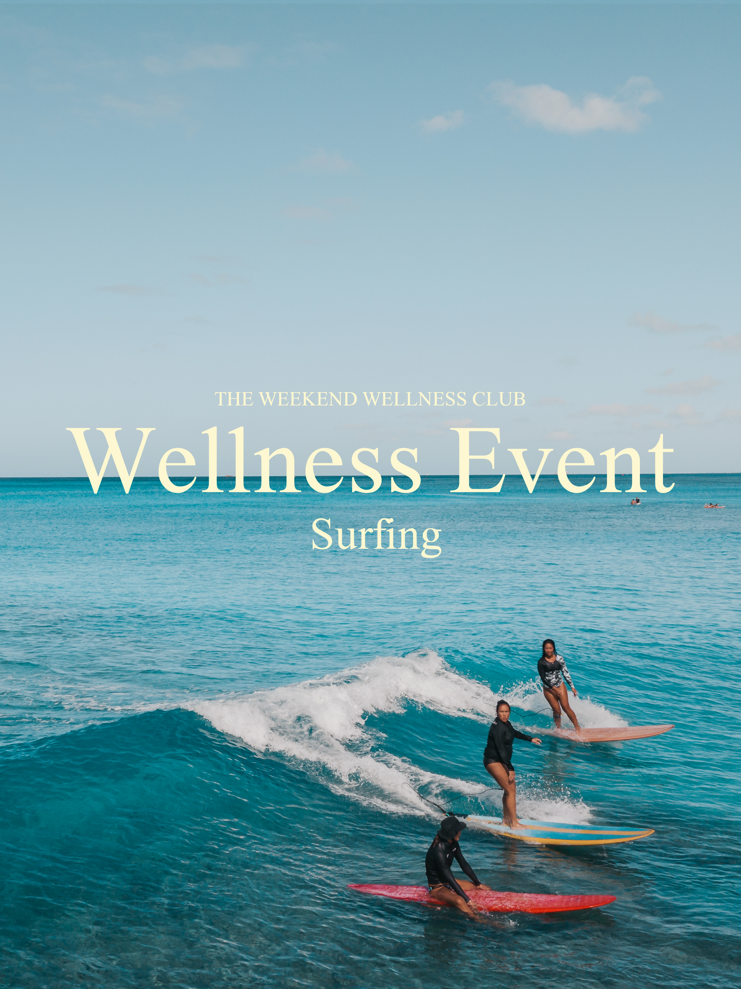 【THE WEEKEND WELLNESS CLUB EVENTS Vol.17 Surfing 🏄🌊】サーフィン